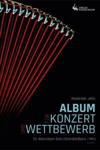 Album für Konzert und Wettbewerb