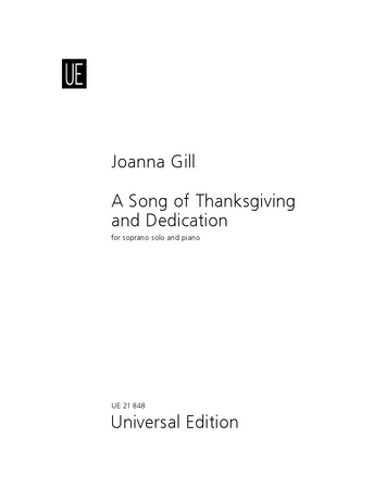 A Song of Thanksgiving and Dedication for soprano and piano