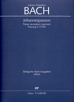 Johannes Passion, BWV.245 (Full score)