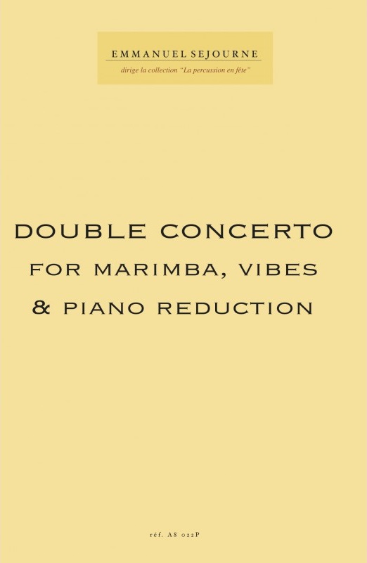 Double concerto for Marimba & Vibes (Piano reduction)