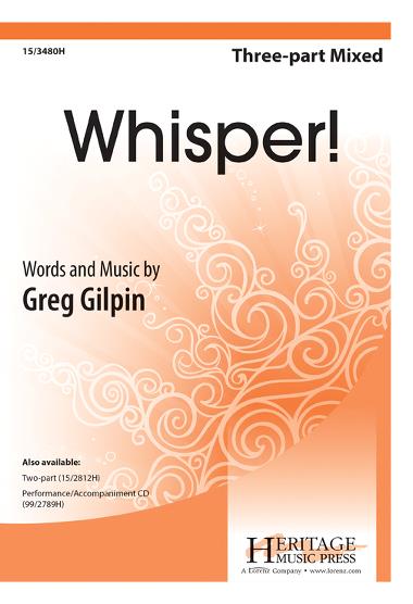 Whisper! (Three-part mixed voices)