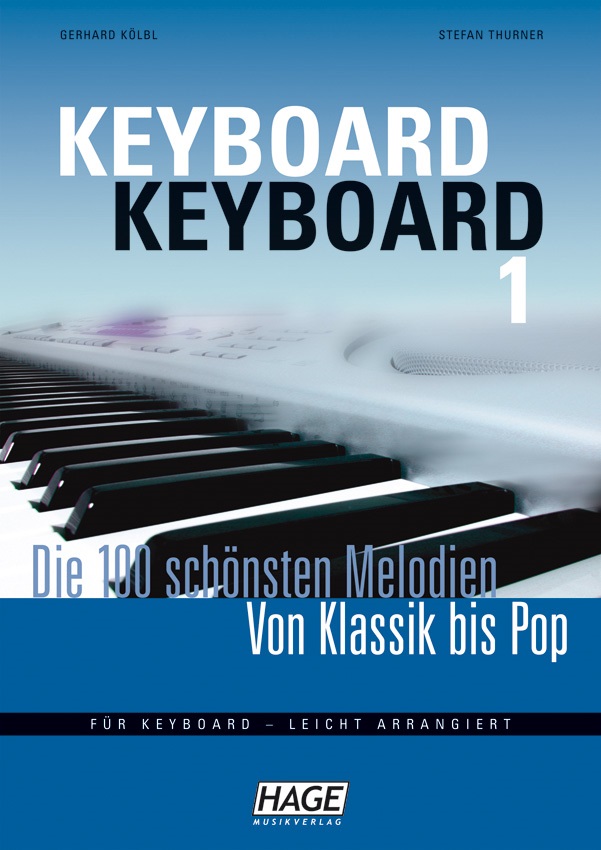 Keyboard Keyboard - Die 100 Schönsten Melodien - Vol.1 (+USB midi-files)