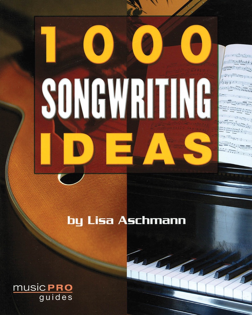 1000 Songwriting Ideas