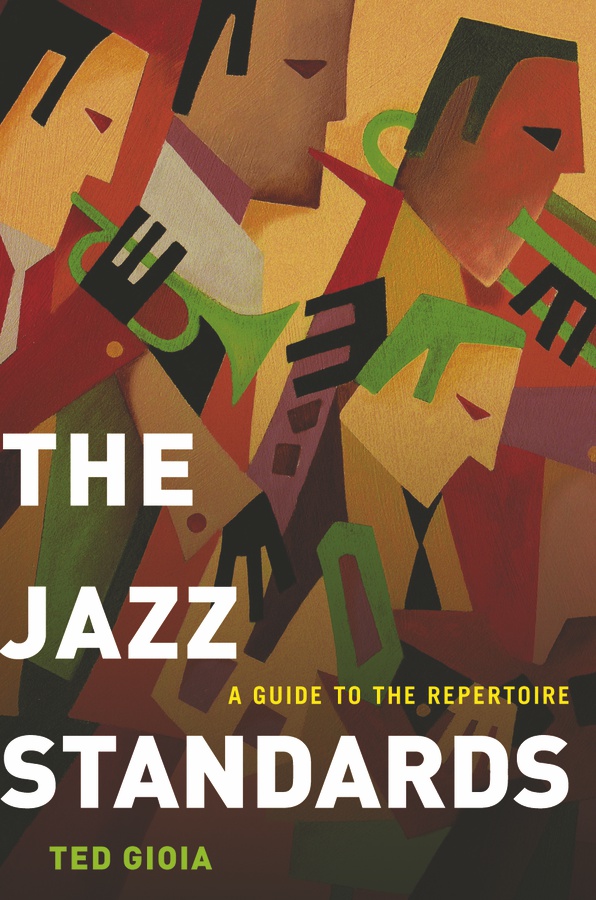 The Jazz Standards - A Guide to the Repertoire