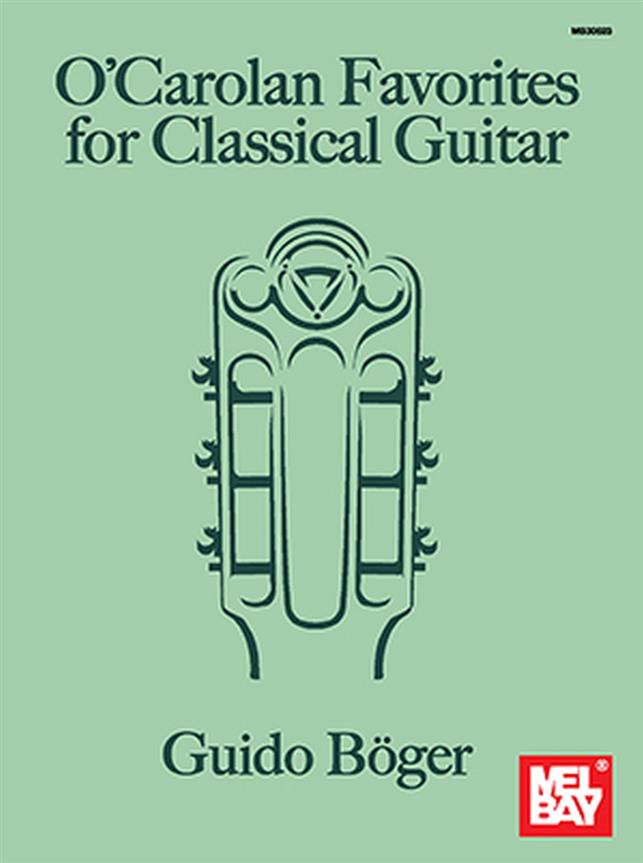 O'Carolan Favorites for Classical  Guitar