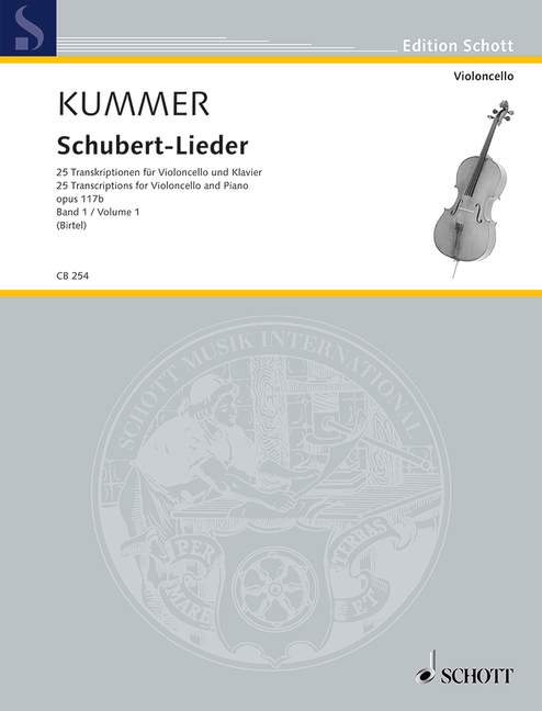 Schubert-Lieder - Vol.1 (25 Transcriptions for Cello and Piano)