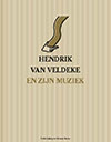 Hendrik Van Veldeke en zijn Muziek