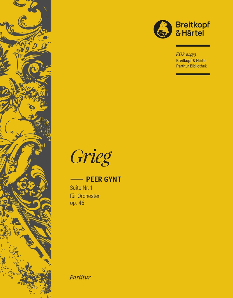 Peer Gynt Suite No.1, Op.46 (Full score)