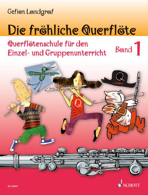 Die Fröhliche Querflöte - Vol.1