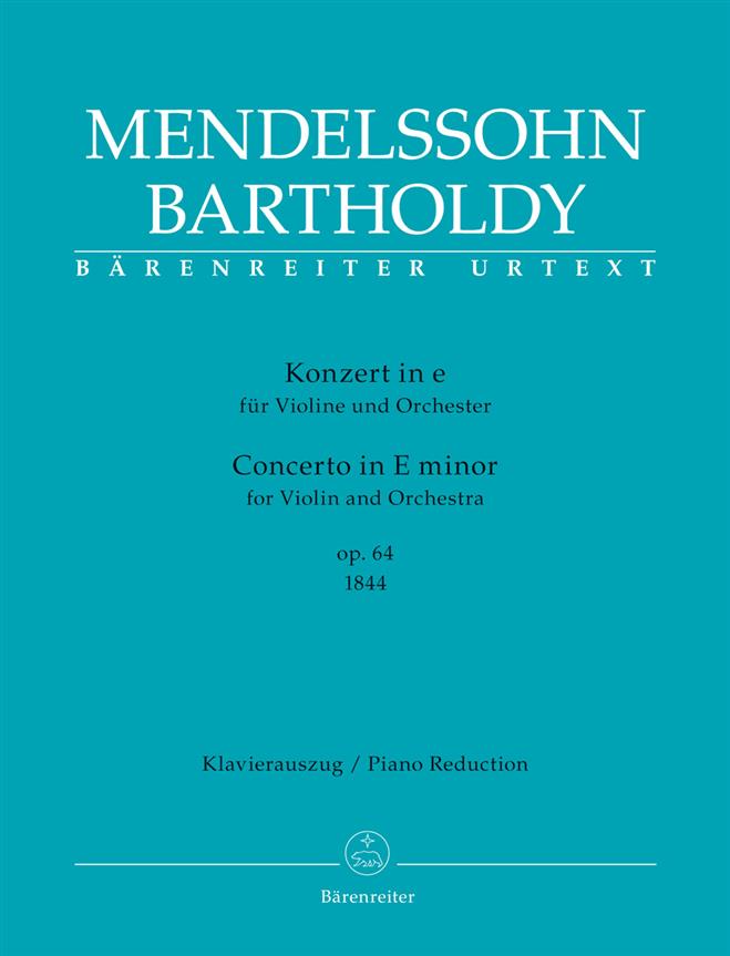 Concerto for Violin and Orchestra E minor, Op.64 (Early version - Piano reduction)