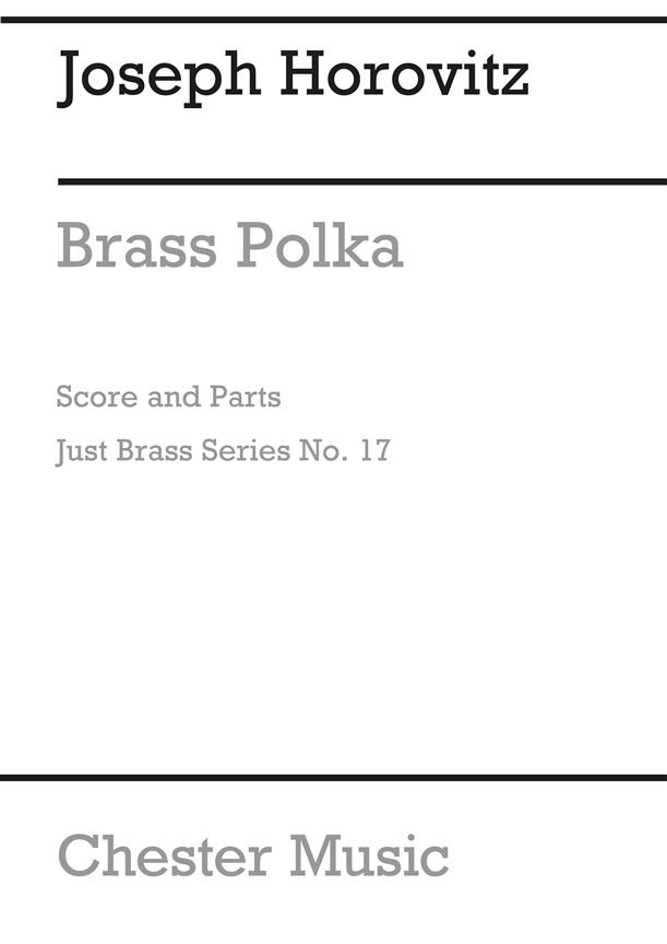 Just Brass - Vol.17:  Brass polka