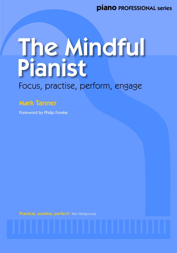 The Mindful Pianist