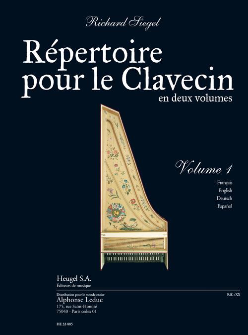 Répertoire pour le Clavecin - Vol.1