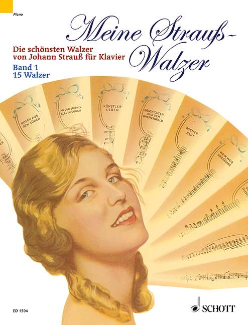 Meine Strauss-Walzer - Band 1 (15 Walzer)