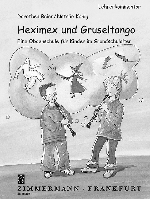 Heximex und Gruseltango (Lehrerkommentar)