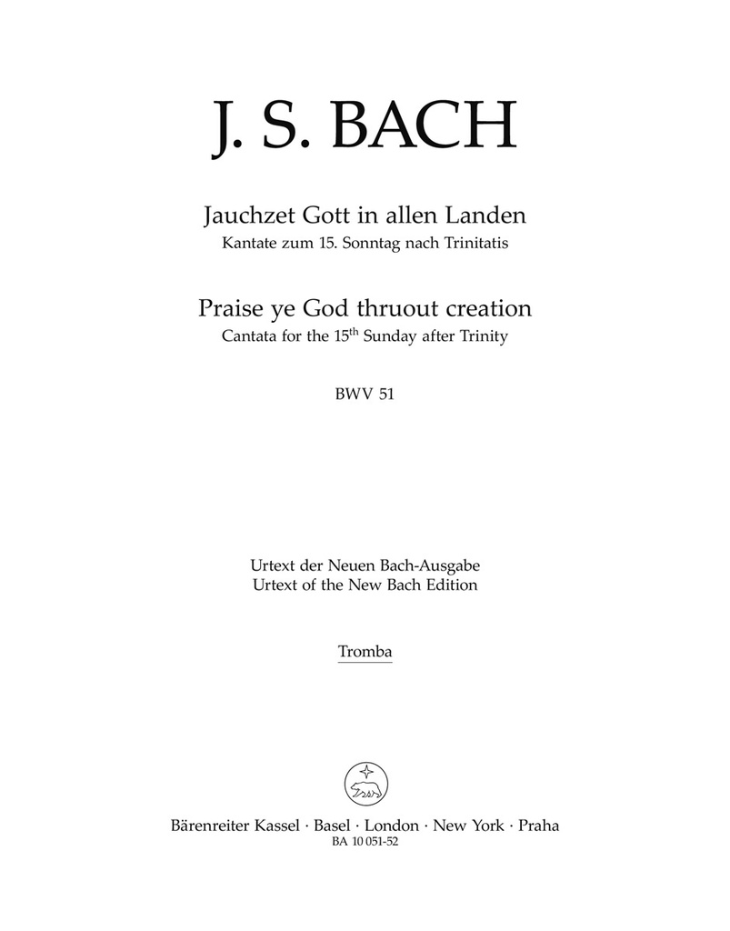 Praise ye God thruout creation, BWV.51 (Trumpet solo)