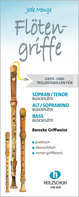 Flötengriffe (Griff- und Trillertabellen, Barocke Griffweise)