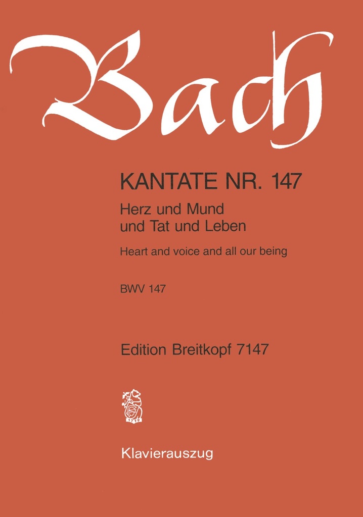 Cantata, BWV.147 Heart and voice and all our being (Vocal score)