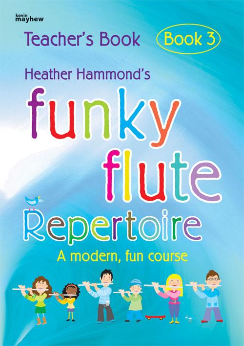 Funky Flute Repertoire - Book 3 (Teacher)