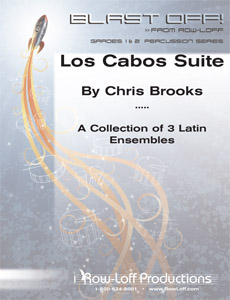 Los Cabos Suite (A Collection of 3 Latin Ensembles)