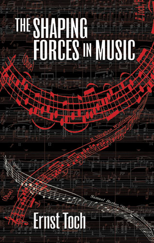 The Shaping Forces in Music