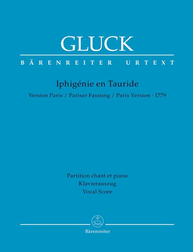 Iphigénie en Tauride (Paris version 1779 - Vocal score)