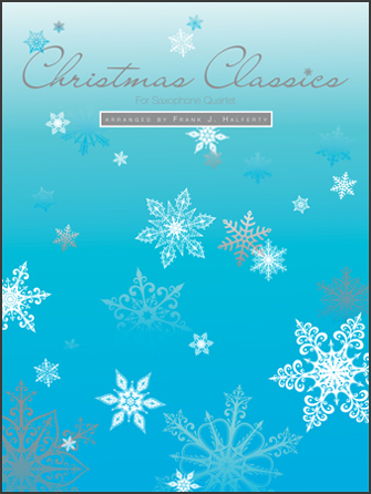 Christmas Classics For Saxophone Quartet - Full Score