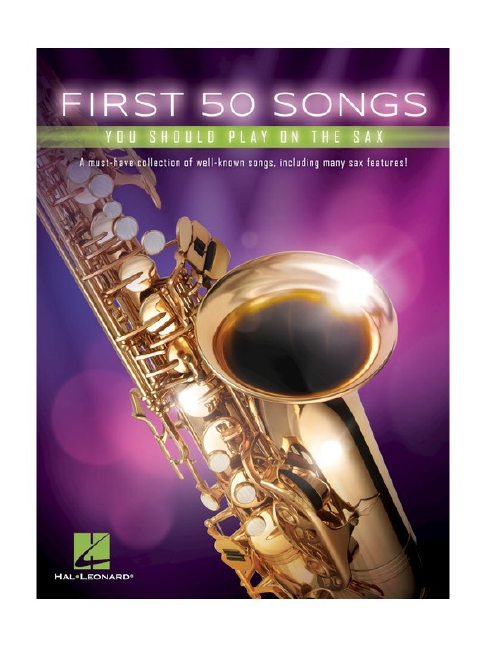 First 50 Songs You Should Play on the Saxophone