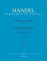 Te Deum B-Dur, HWV.281 (Cannons) (Vocal score)