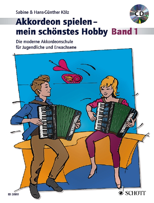 Akkordeon Spielen - Mein Schönstes Hobby - Band 1