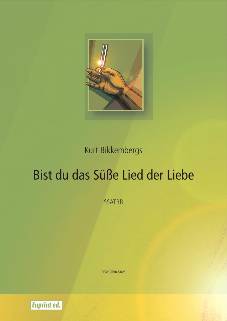 Bist du das Süsse Lied der Liebe