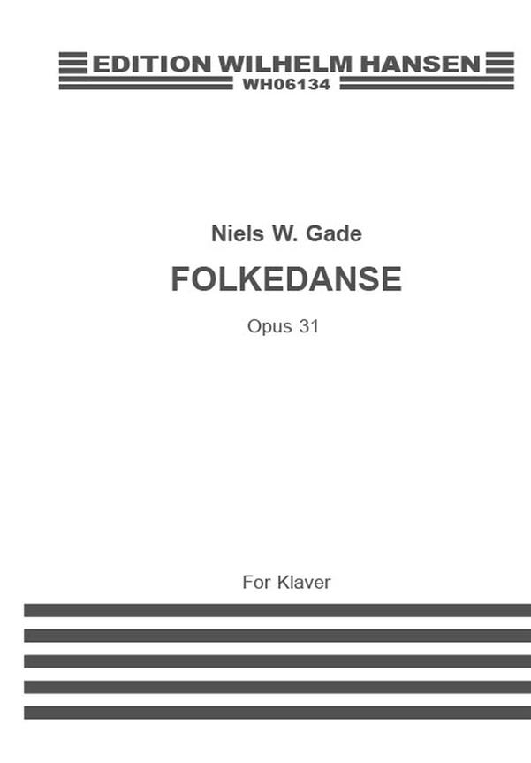 Folkedanse For Piano, Op.31