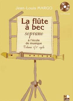 Flûte à Bec à l'Ecole de Musique - Vol.1