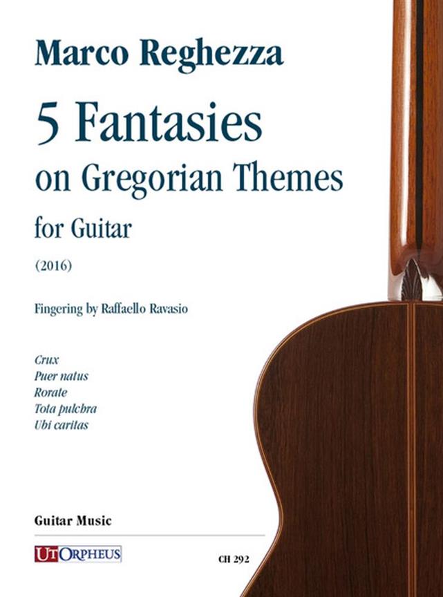 5 Fantasies on Gregorian Themes for Guitar