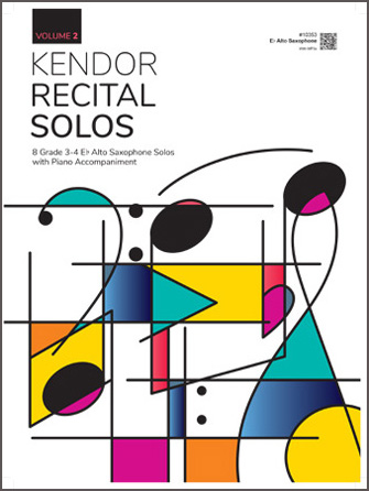 Kendor Recital Solos - Vol.2 (Alto Saxophone)