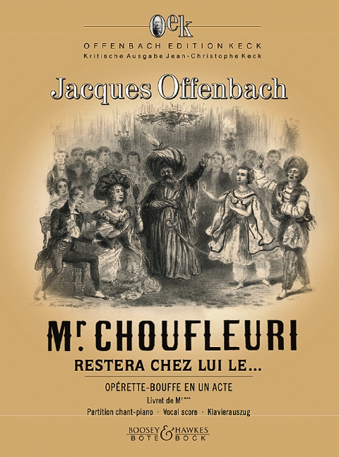 Monsieur Choufleuri restera chez lui le... (Vocal score)