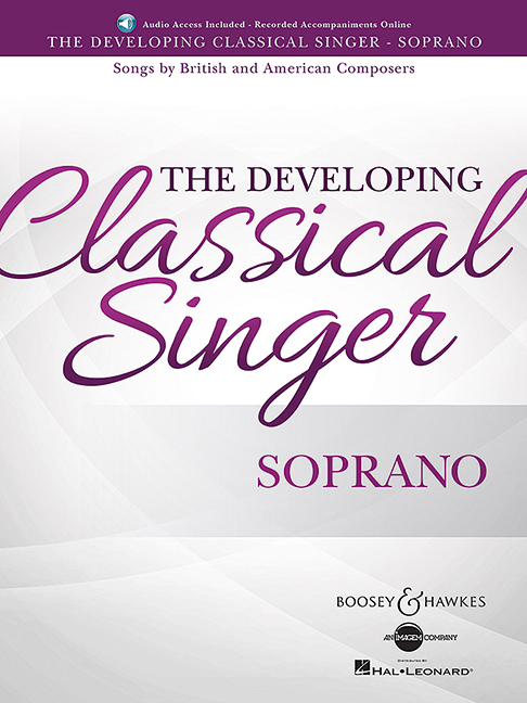 The Developing Classical Singer - Soprano