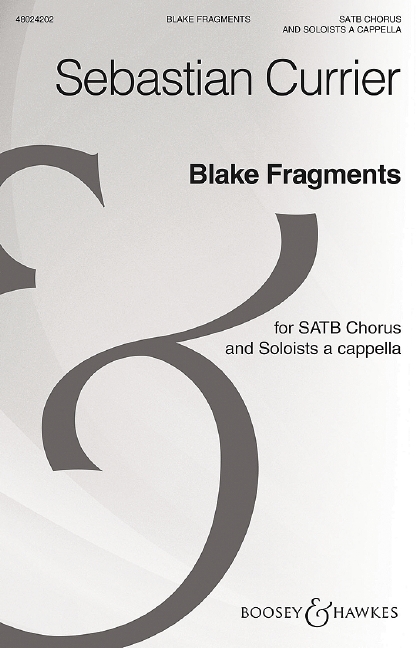 Blake Fragments (Choral score)