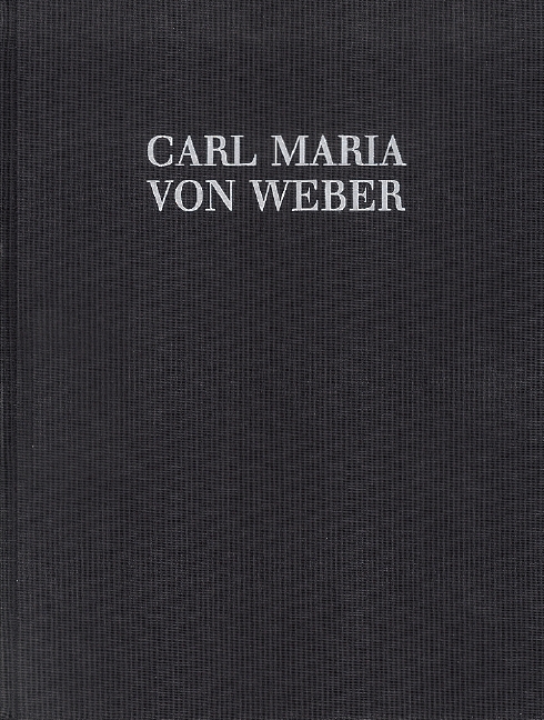 Der Freischütz, WeV.C.7 (Complete edition with critical notes)