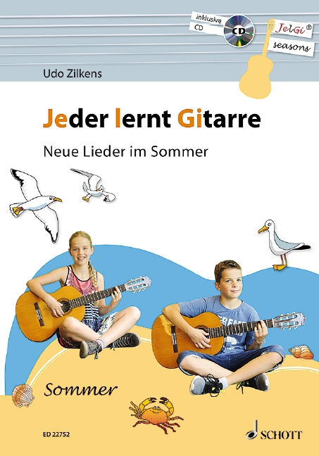 Jeder lernt Gitarre - Neue Lieder im Sommer