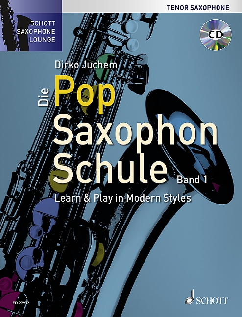 Die Pop Saxophon Schule - Vol.1