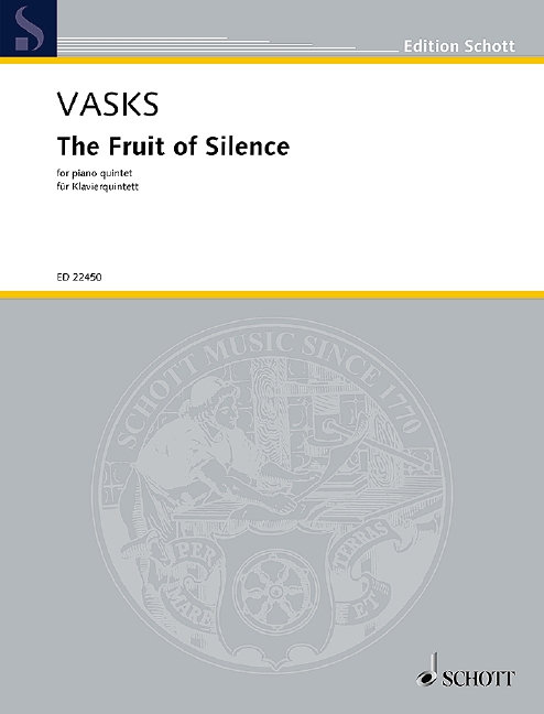 The Fruit of Silence (Piano Quintet version - Score and parts)