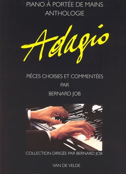 Adagio (Pièces choisies et commentées)