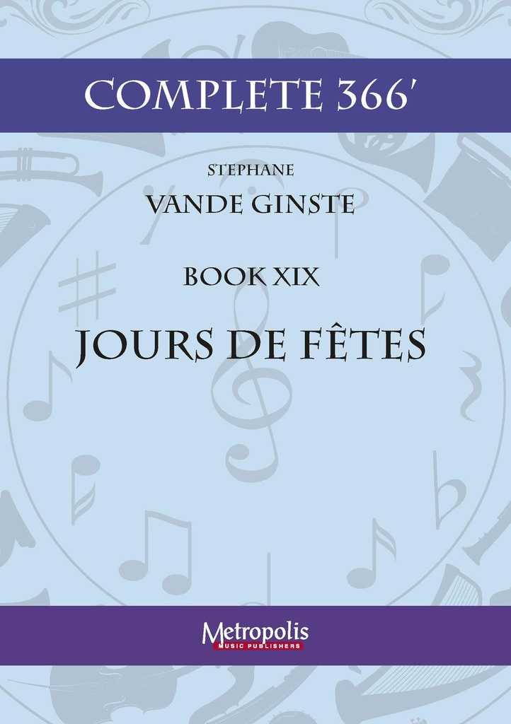 Complete 366' - Book 19 : Jours de Fêtes