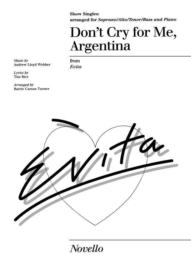 Don't cry for me Argentina (SATB)