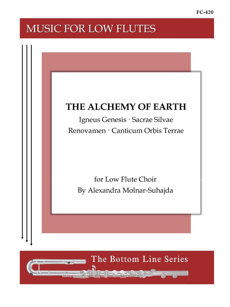 The Alchemy of Earth for Low Flute Choir