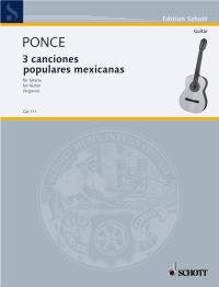 3 Canciones Populares Mexicanas