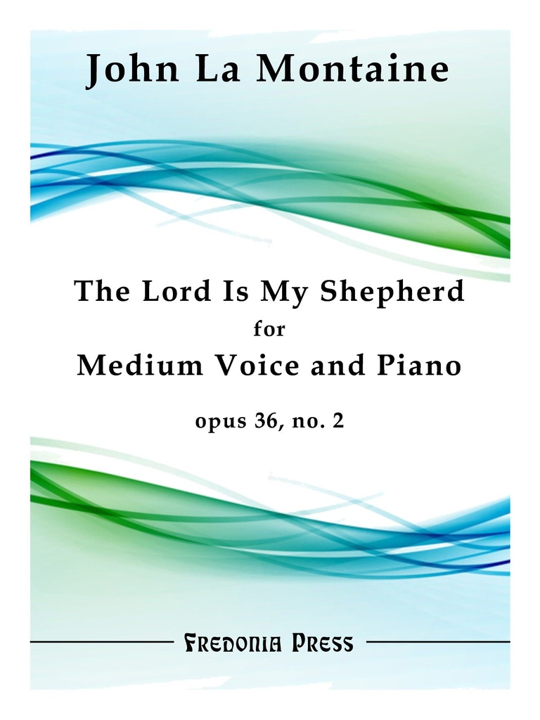 The Lord Is My Shepherd, Op.34, No.2