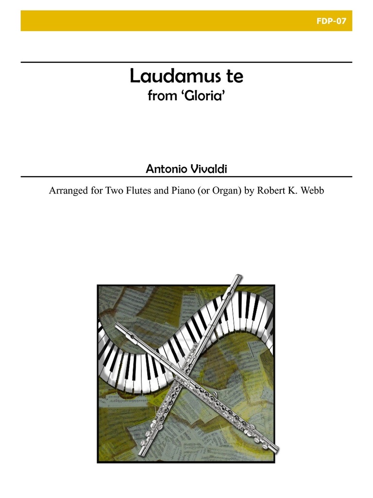 Laudamus te (We Praise Thee)