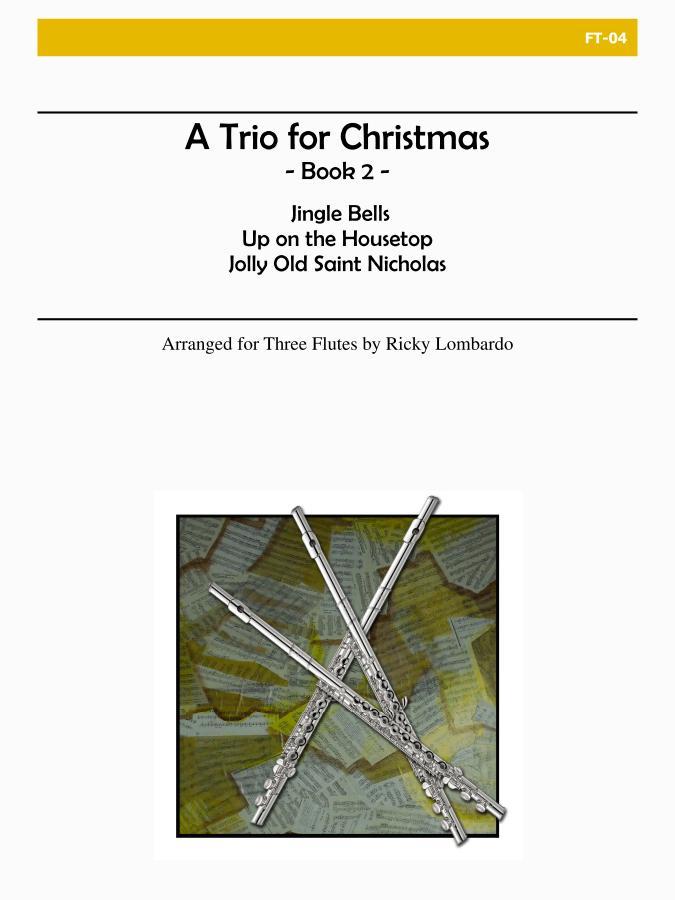 A Trio for Christmas, Book II